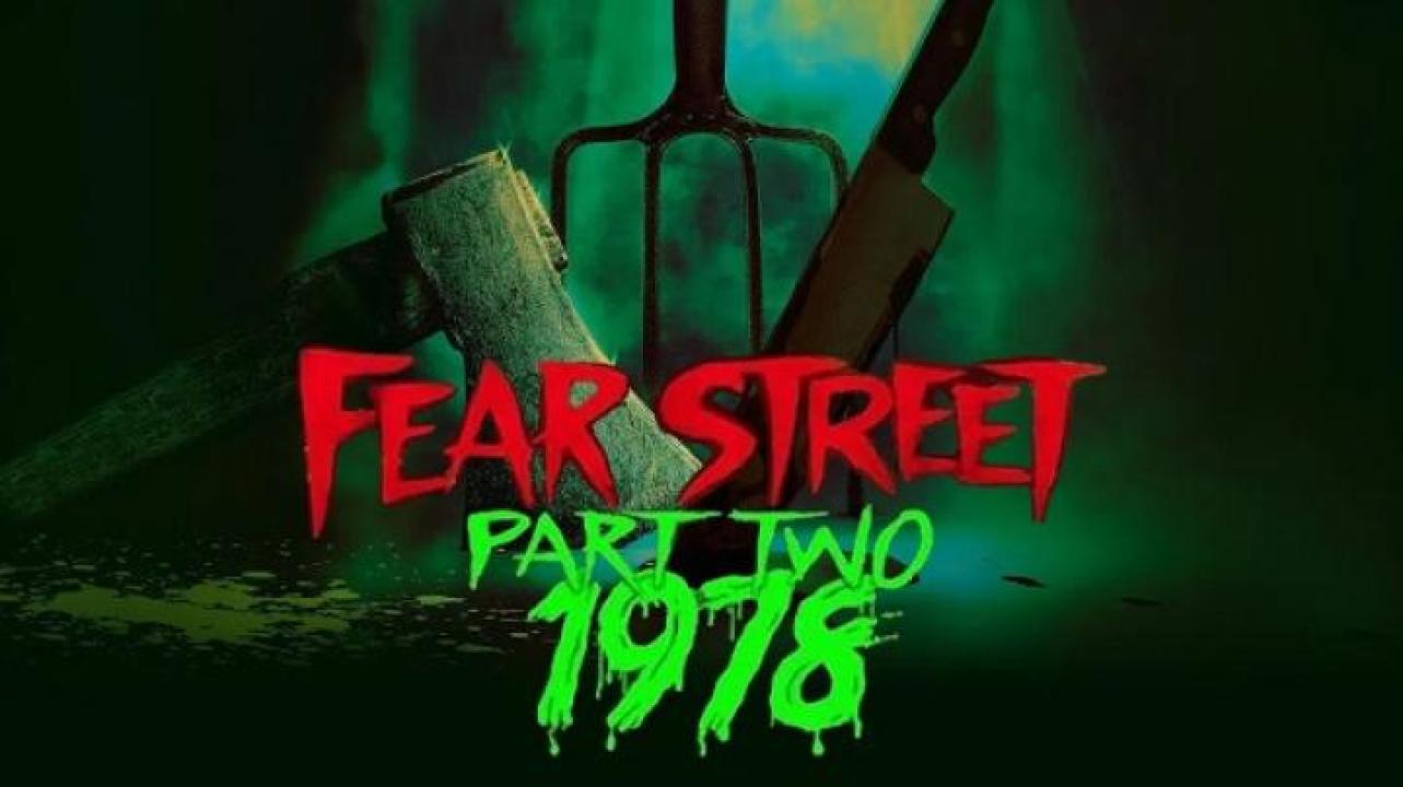 مشاهدة فيلم Fear Street Part 2 1978 2021 مترجم 