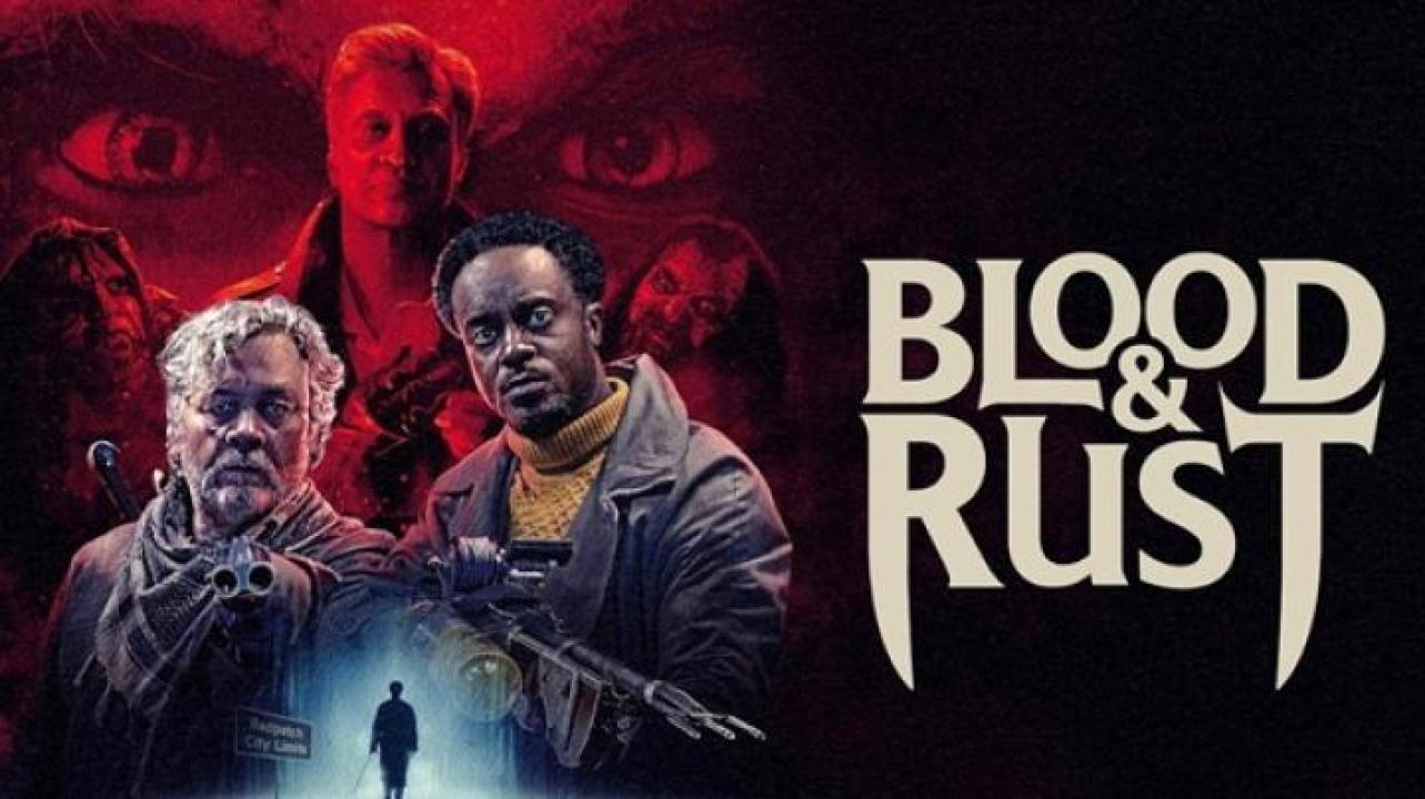 مشاهدة فيلم Blood and Rust 2026 مترجم