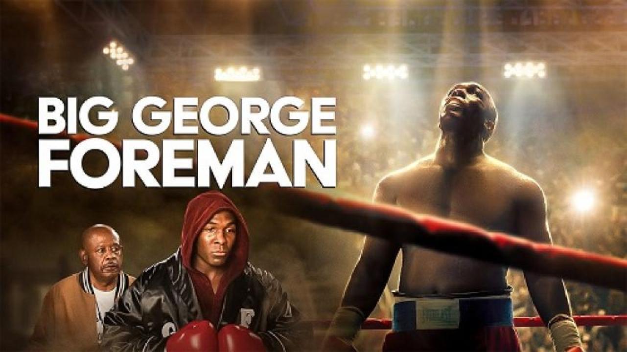 مشاهدة فيلم Big George Foreman 2023 مترجم 