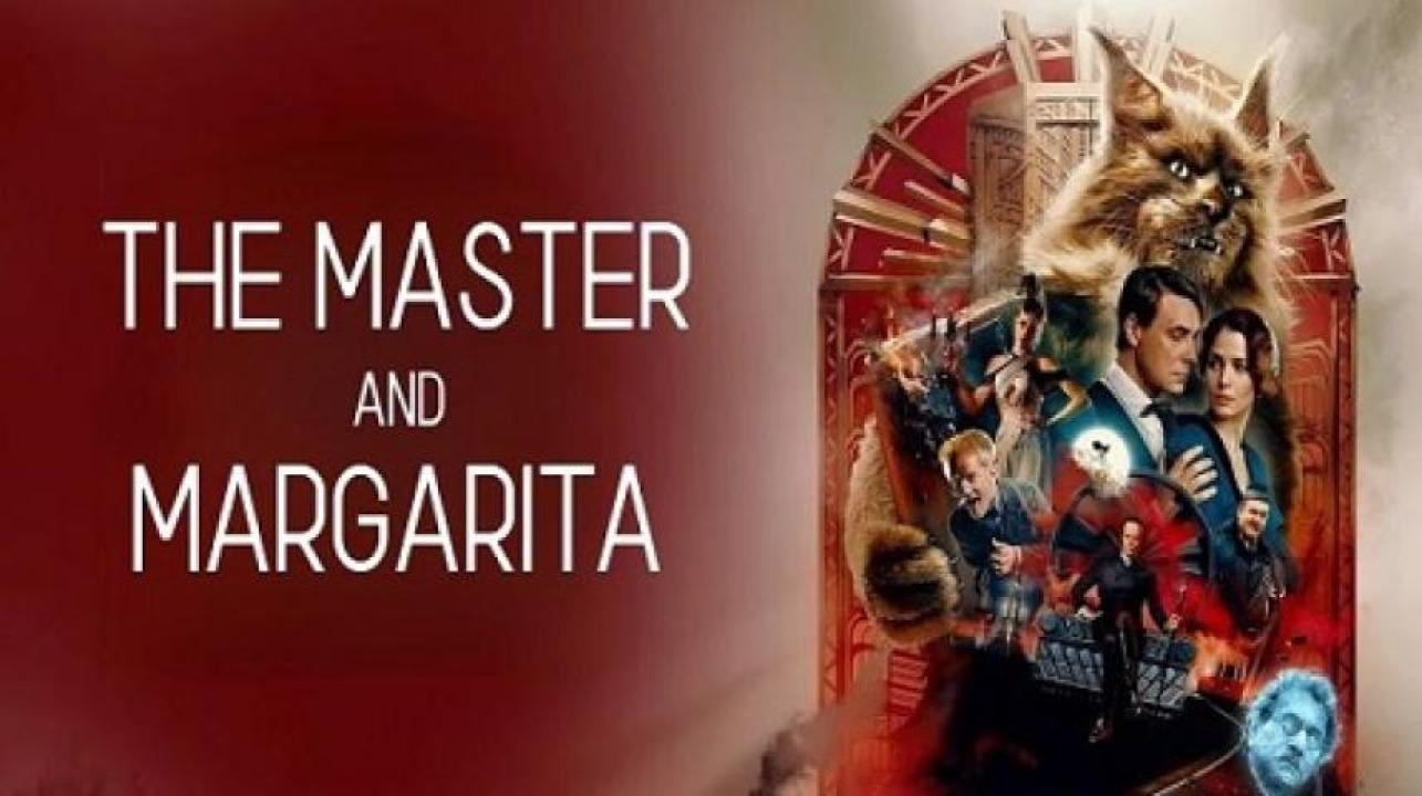مشاهدة فيلم The Master And Margarita 2023 مترجم 