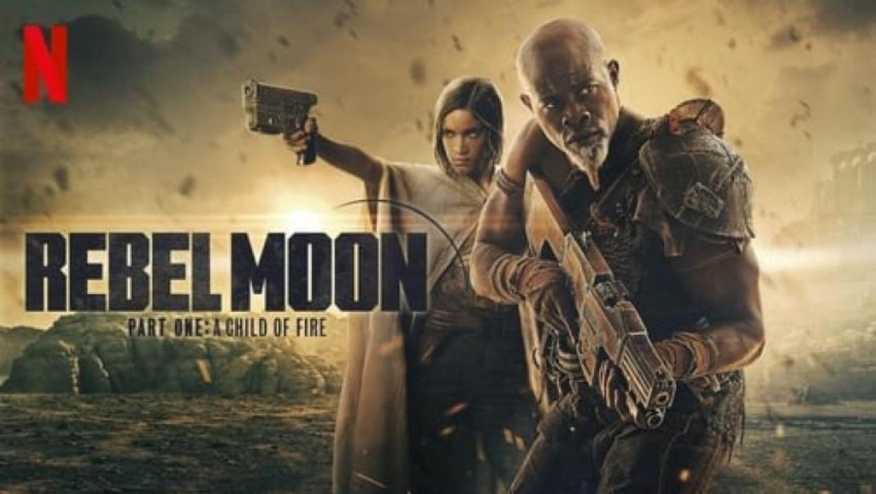 مشاهدة فيلم Rebel Moon Part One A Child of Fire 2023 مترجم 