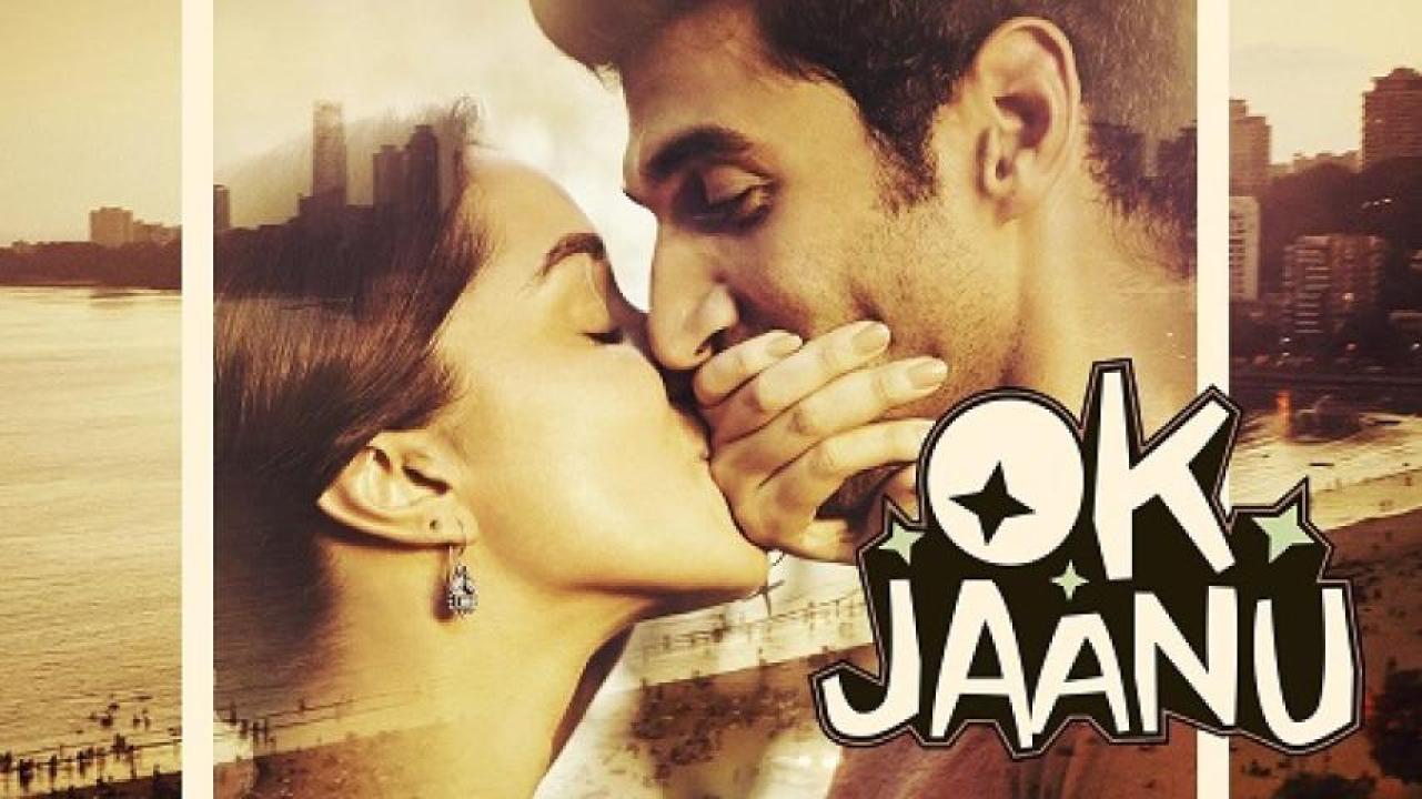 مشاهدة فيلم OK Jaanu 2017 مترجم 