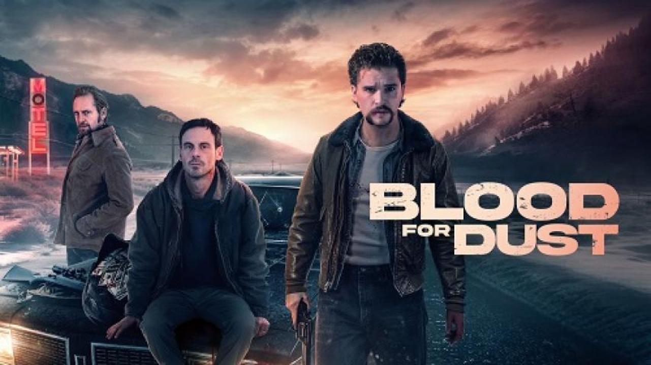 مشاهدة فيلم Blood for Dust 2023 مترجم 