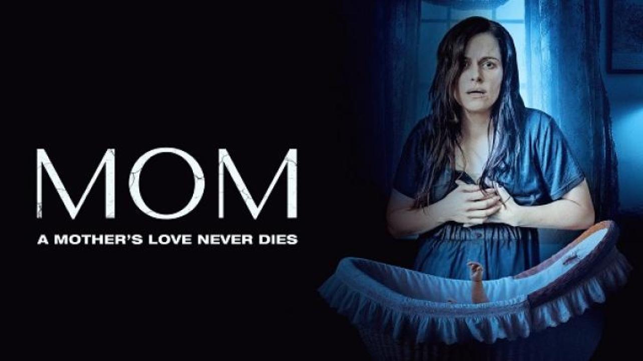 مشاهدة فيلم Mom 2024 مترجم 