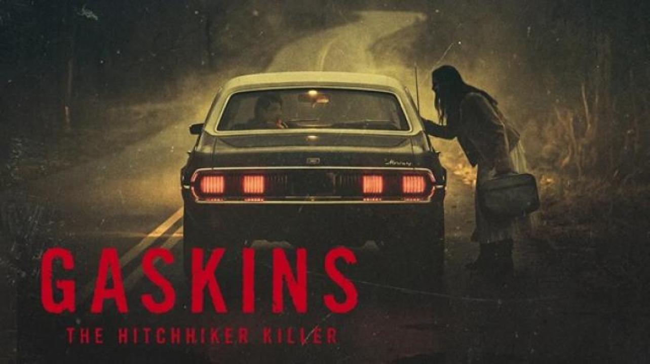 مشاهدة فيلم Gaskins The Hitchhiker Killer 2026 مترجم 