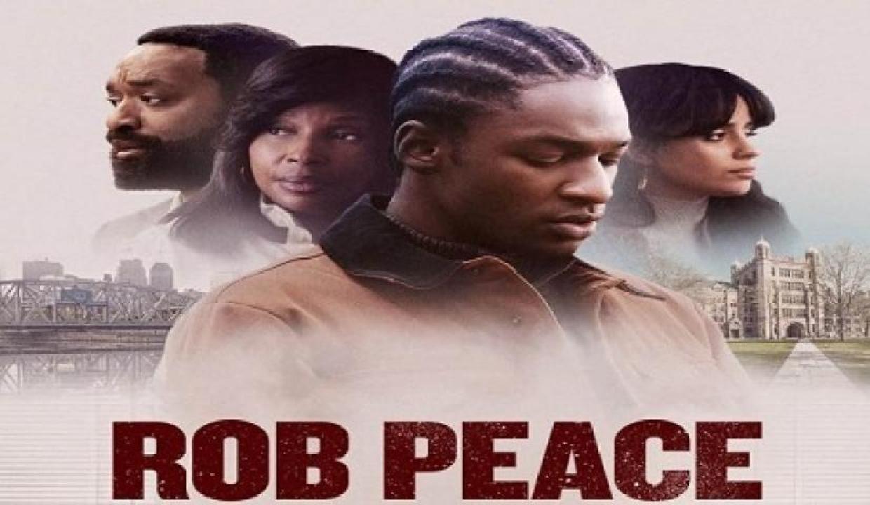 مشاهدة فيلم Rob Peace 2024 مترجم 