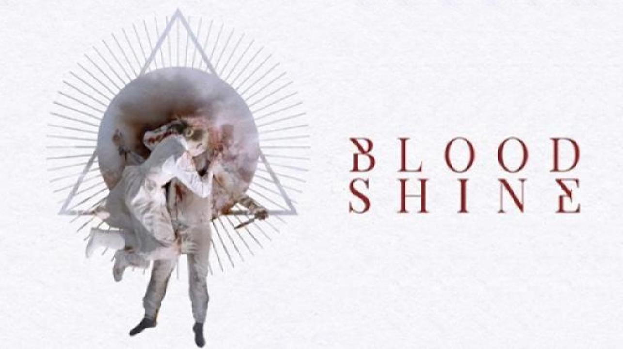 مشاهدة فيلم Blood Shine 2025 مترجم