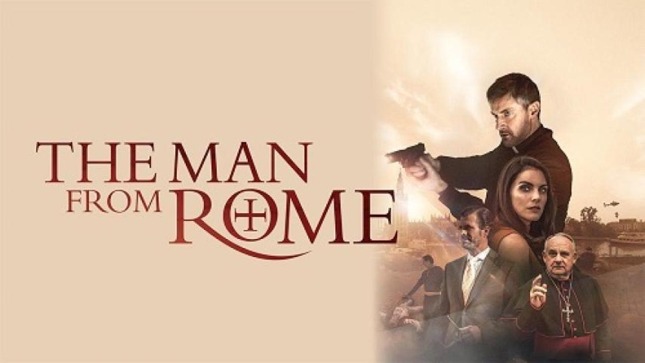 مشاهدة فيلم The Man from Rome 2022 مترجم 