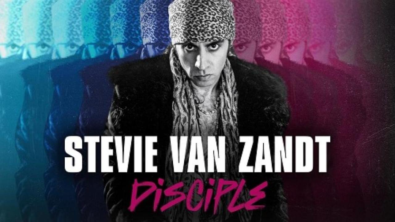 مشاهدة فيلم Stevie Van Zandt Disciple 2024 مترجم 