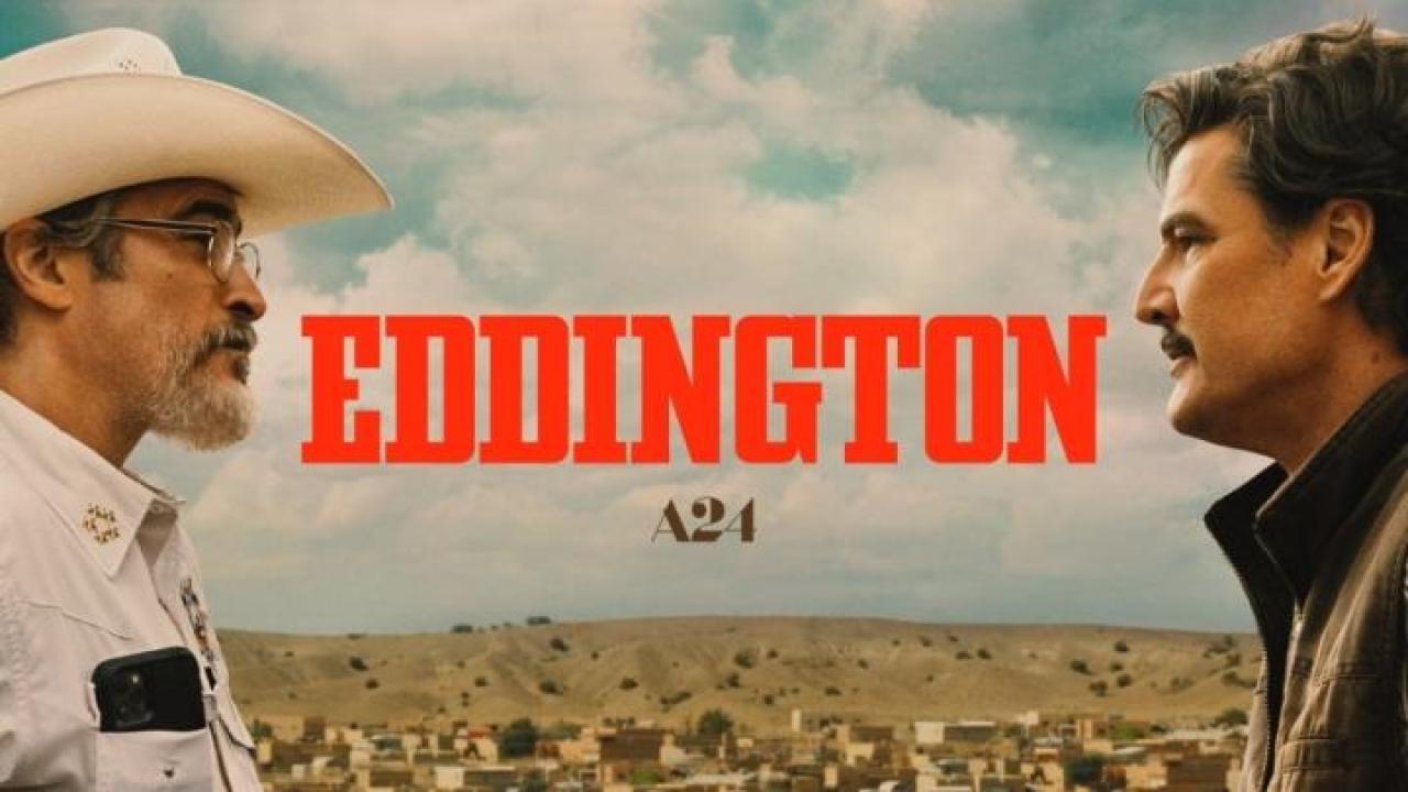فيلم Eddington 2025 مترجم 