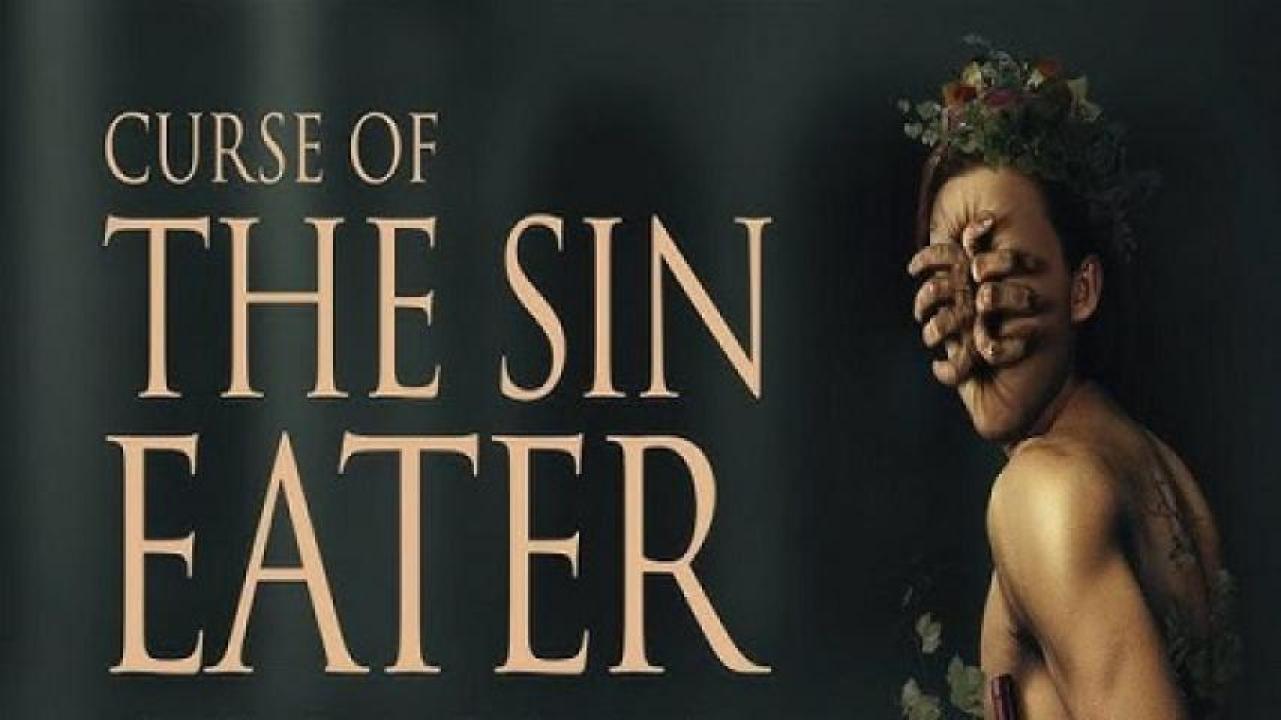 مشاهدة فيلم Curse Of The Sin Eater 2024 مترجم 