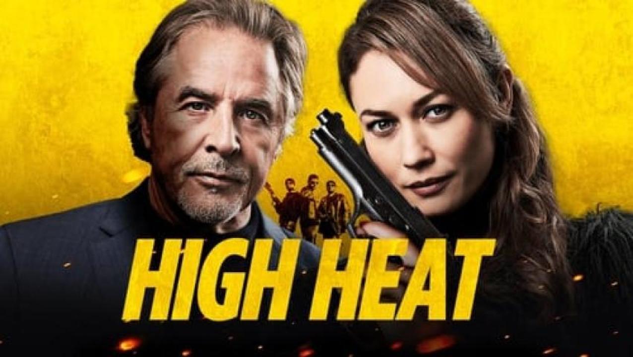 مشاهدة فيلم High Heat 2022 مترجم 