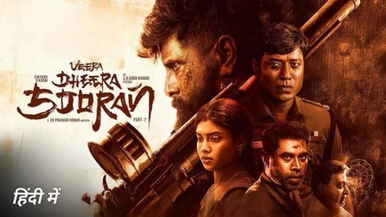 مشاهدة فيلم Veera Dheera Sooran Part 2 2025 مترجم 