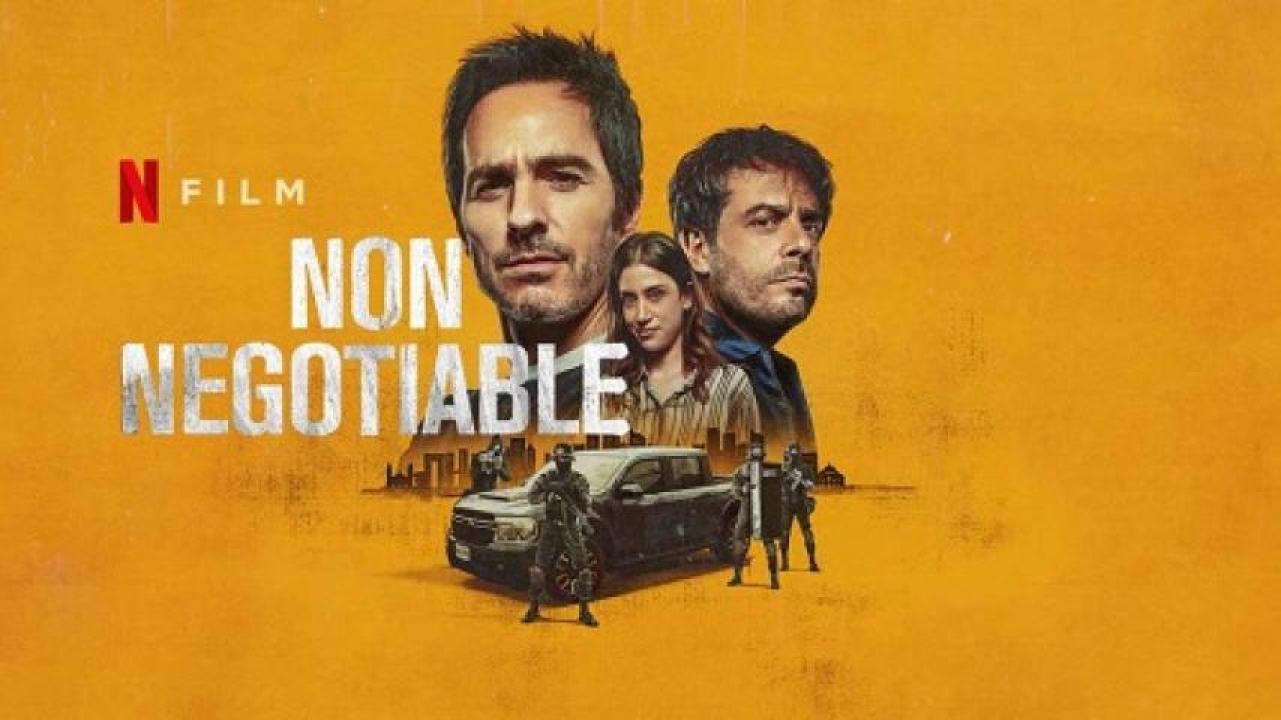مشاهدة فيلم Non Negotiable 2024 مترجم 