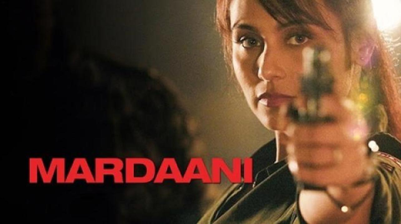 مشاهدة فيلم Mardaani 1 2014 مترجم 