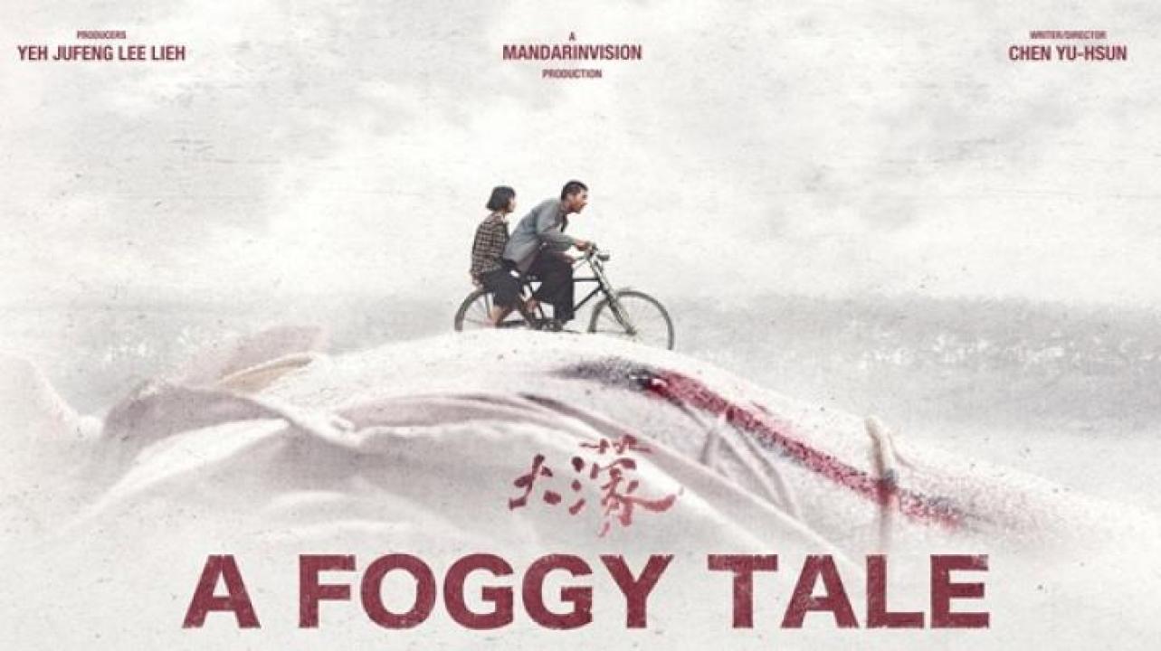 مشاهدة فيلم A Foggy Tale 2025 مترجم 
