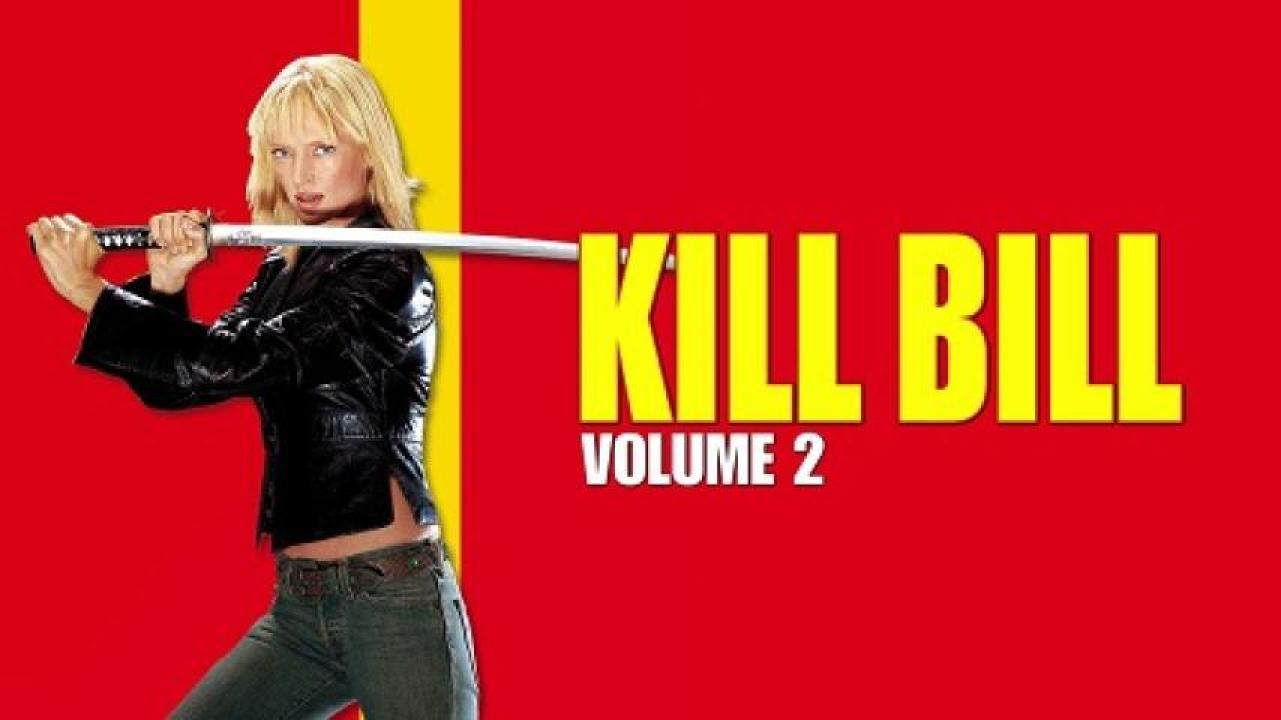 مشاهدة فيلم Kill Bill: Vol. 2 2004 مترجم
