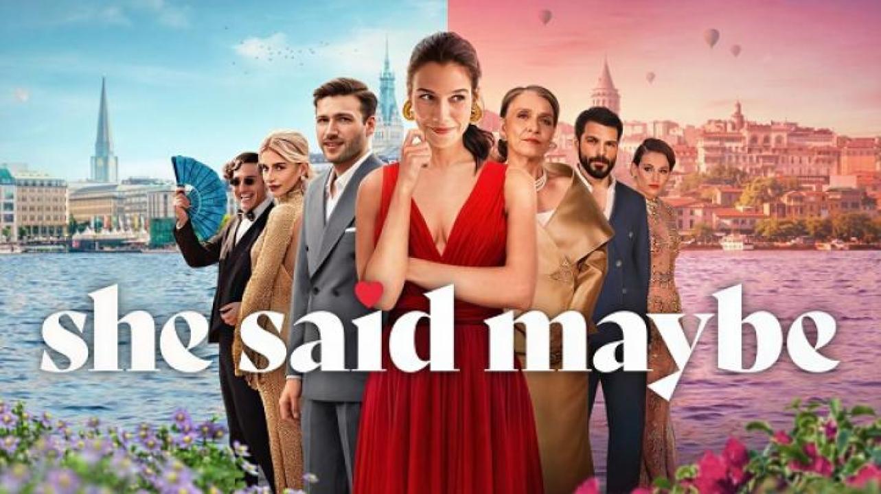 مشاهدة فيلم She Said Maybe 2025 مترجم 