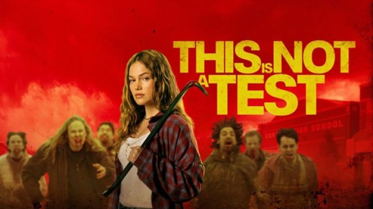 مشاهدة فيلم This Is Not a Test 2025 مترجم 