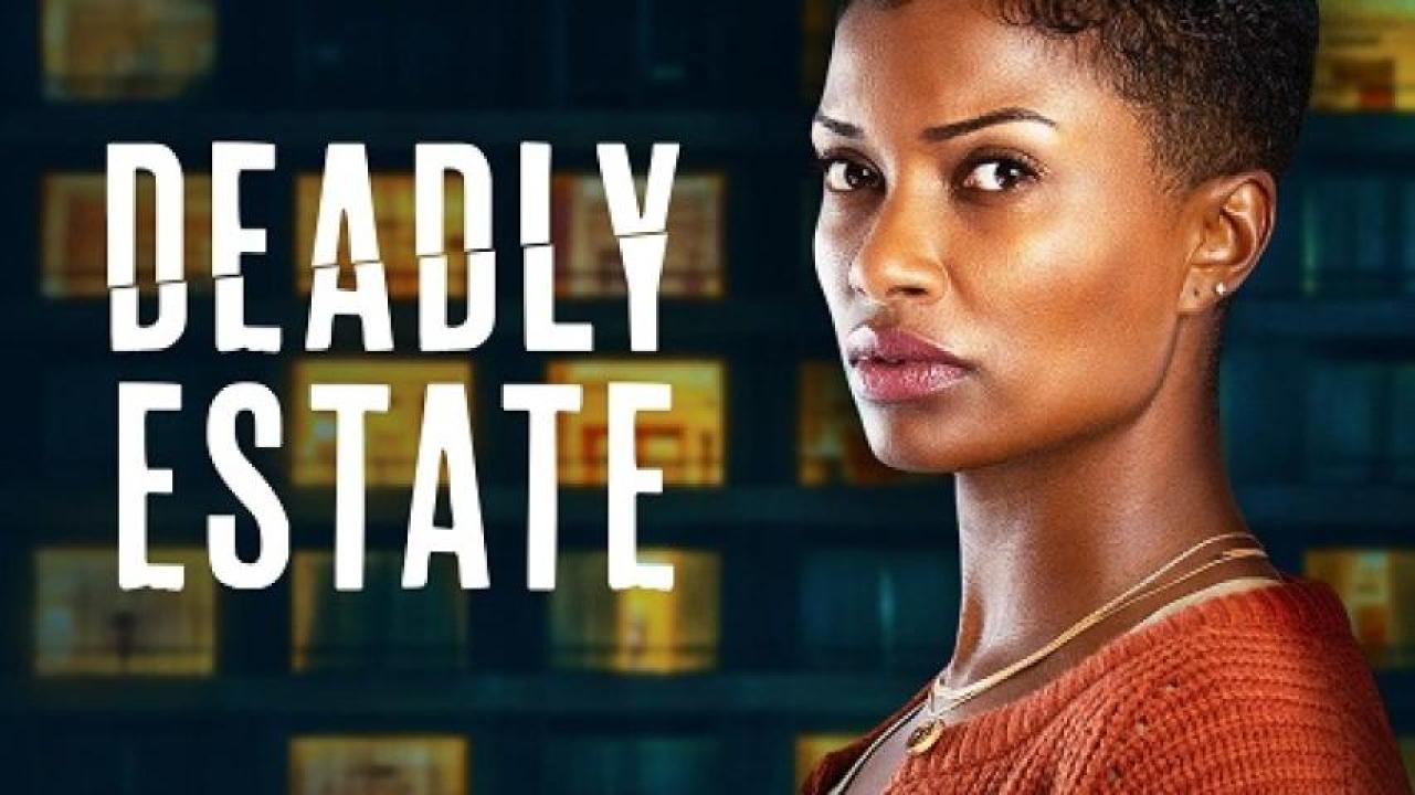 مشاهدة فيلم Deadly Estate 2023 مترجم 
