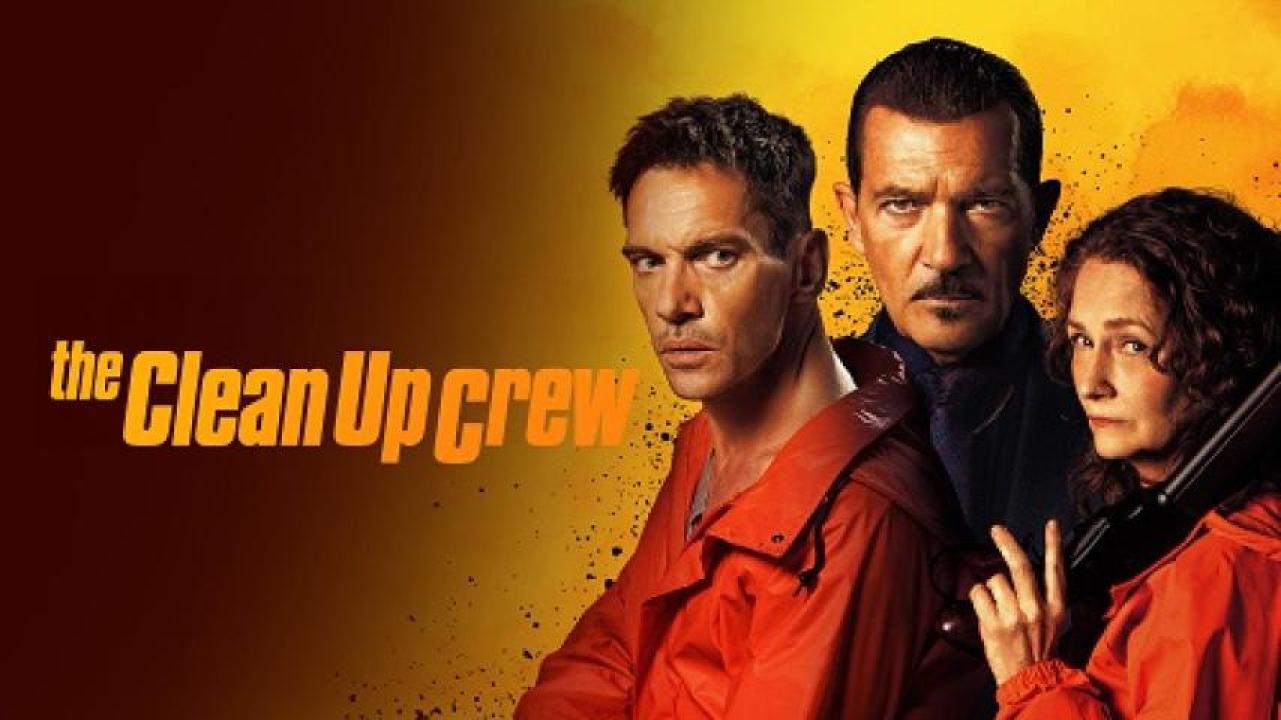 مشاهدة فيلم The Clean Up Crew 2024 مترجم 