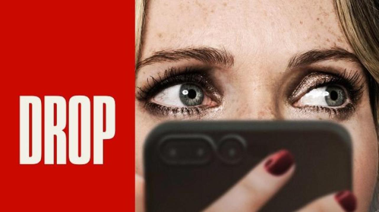 مشاهدة فيلم Drop 2025 مترجم 