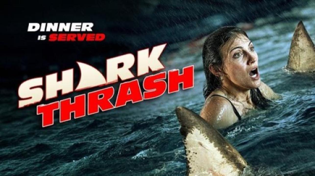 مشاهدة فيلم Shark Thrash 2026 مترجم 