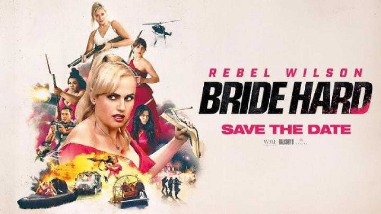 مشاهدة فيلم Bride Hard 2025 مترجم 