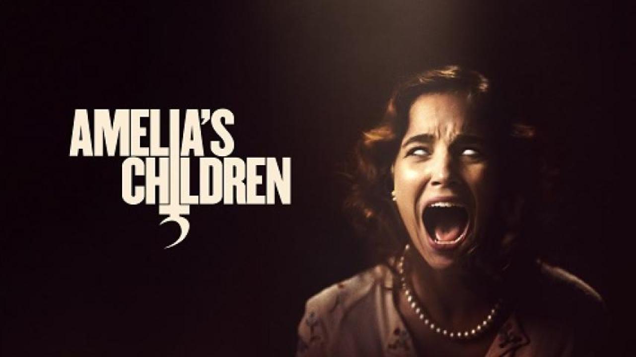 مشاهدة فيلم Amelia's Children 2023 مترجم 