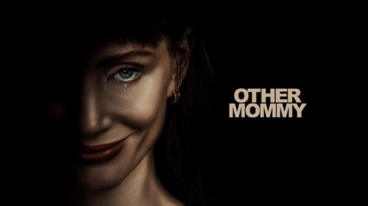 مشاهدة فيلم Other Mommy 2026 مترجم 