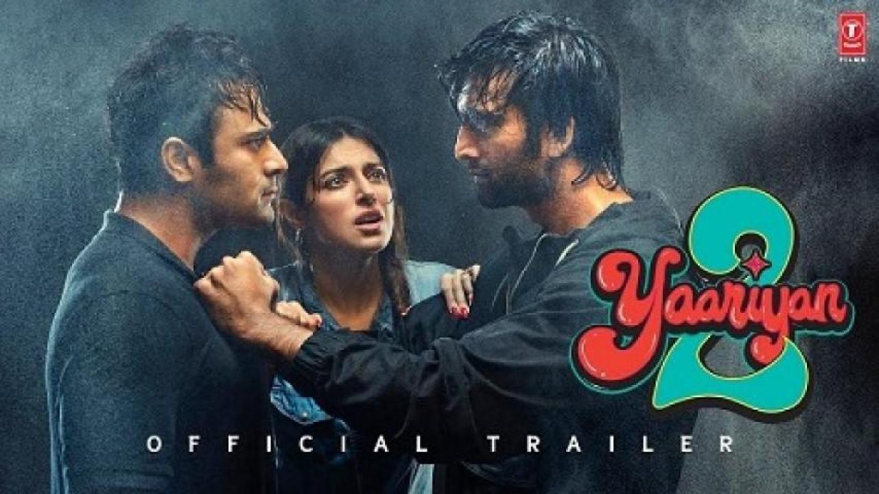 مشاهدة فيلم Yaariyan 2 2023 مترجم 