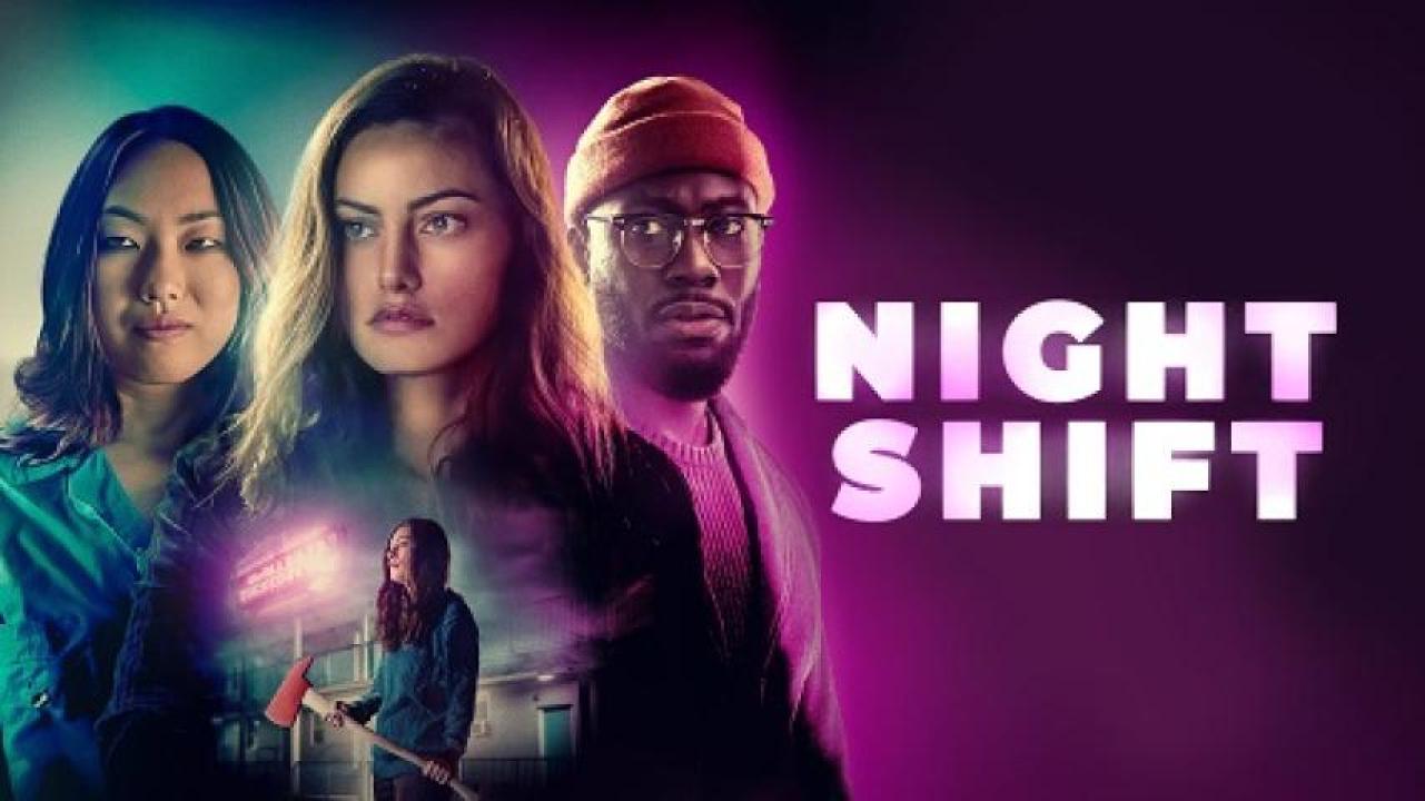 مشاهدة فيلم Night Shift 2023 مترجم 