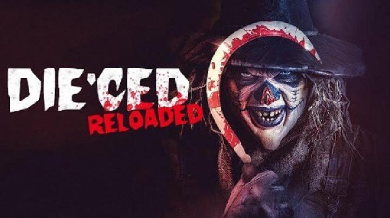 مشاهدة فيلم Dieced Reloaded 2025 مترجم 