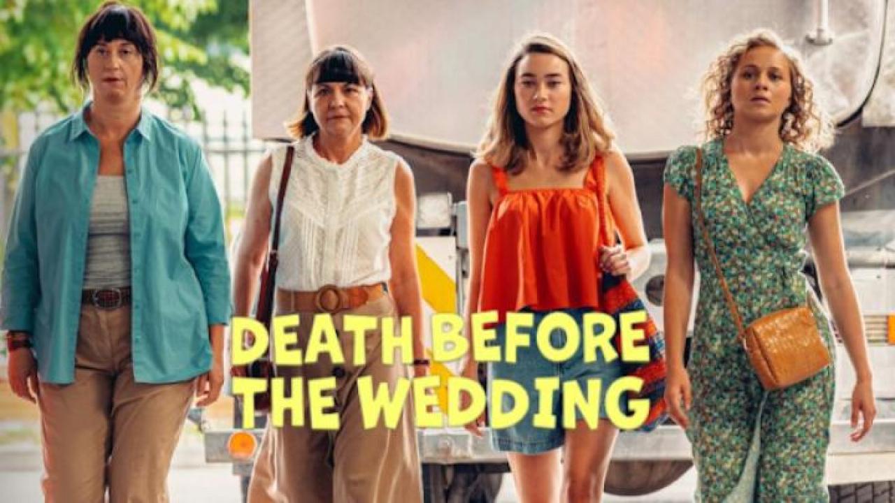 مشاهدة فيلم Death Before the Wedding 2025 مترجم 
