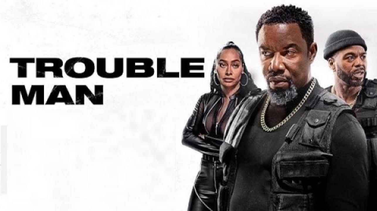 مشاهدة فيلم Trouble Man 2025 مترجم 