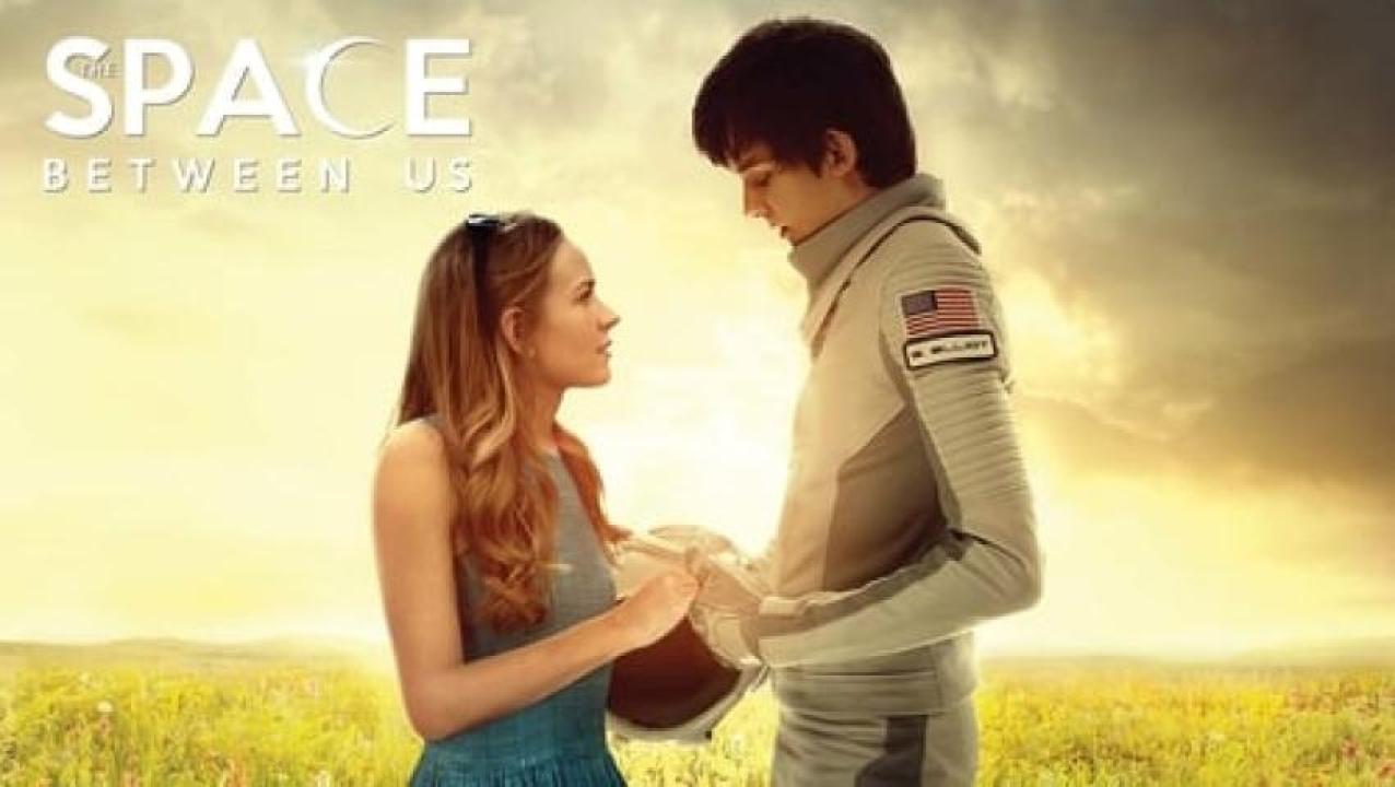 مشاهدة فيلم The Space Between Us 2017 مترجم 