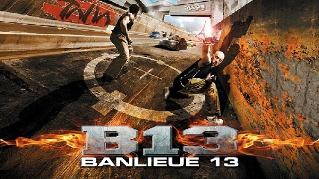 مشاهدة فيلم District B13 2004 مترجم 