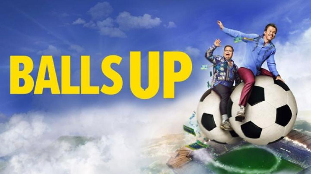 مشاهدة فيلم Balls Up 2026 مترجم 