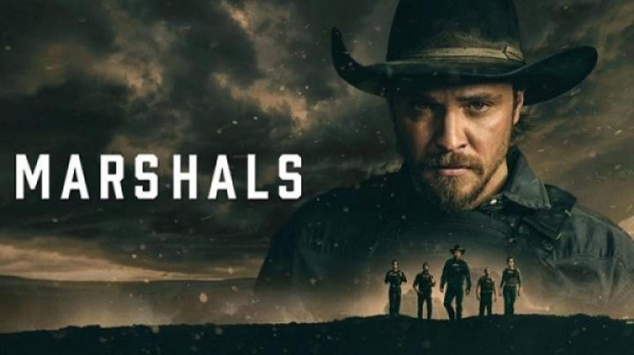مسلسل Marshals الموسم الثاني الحلقة 4 الرابعة مترجم