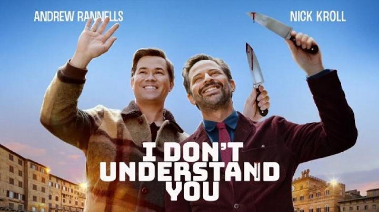 مشاهدة فيلم I Don't Understand You 2024 مترجم 