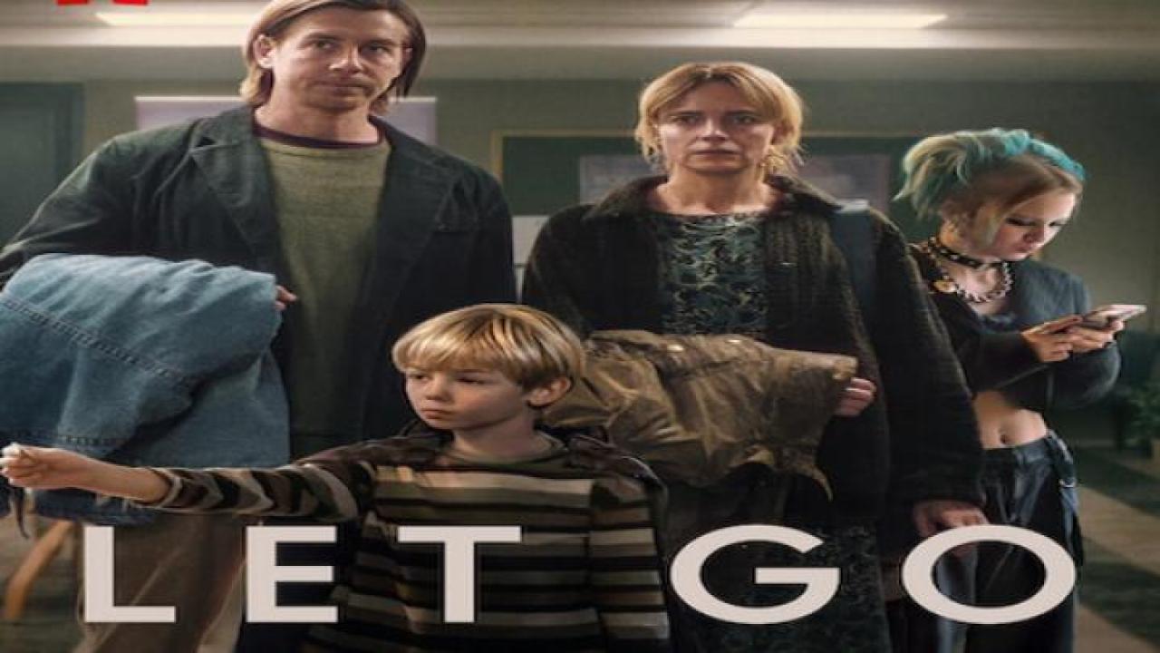مشاهدة فيلم Let Go 2024 مترجم 