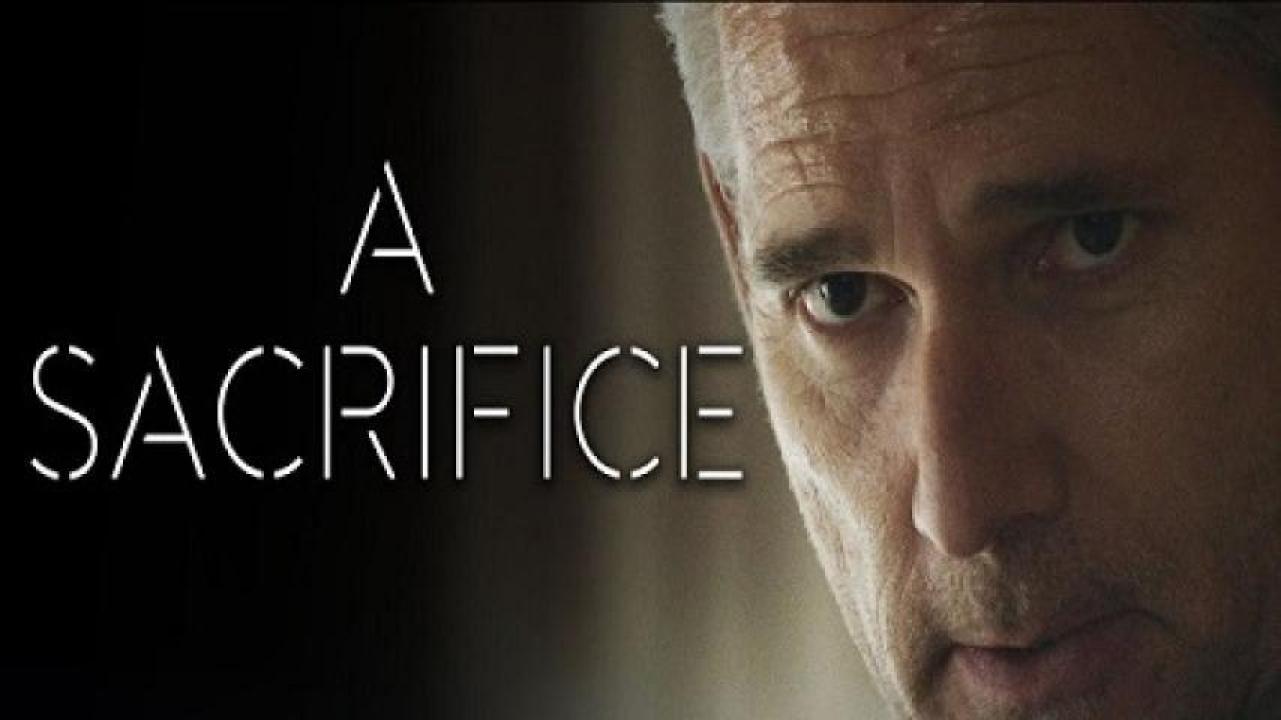 مشاهدة فيلم A Sacrifice 2024 مترجم 