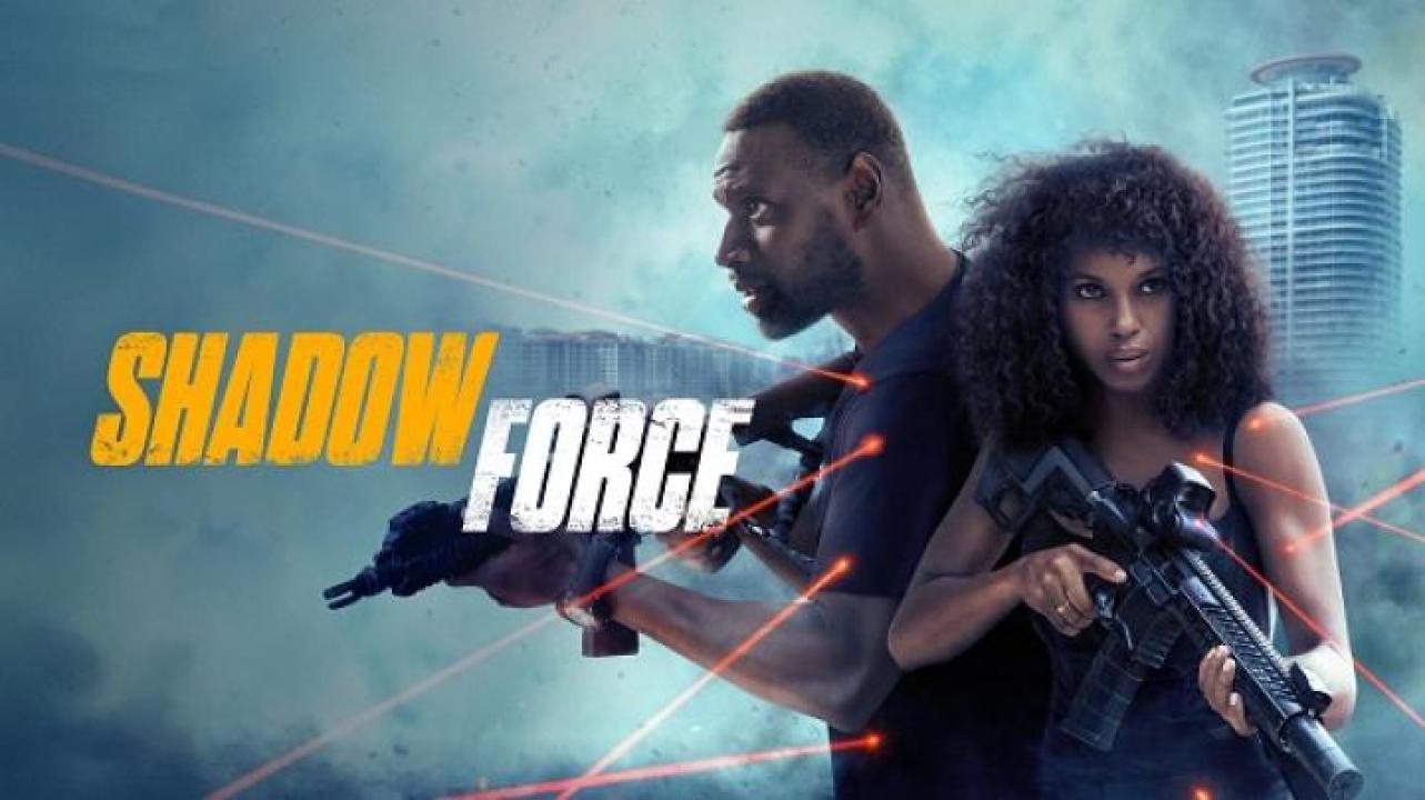 مشاهدة فيلم Shadow Force 2025 مترجم 