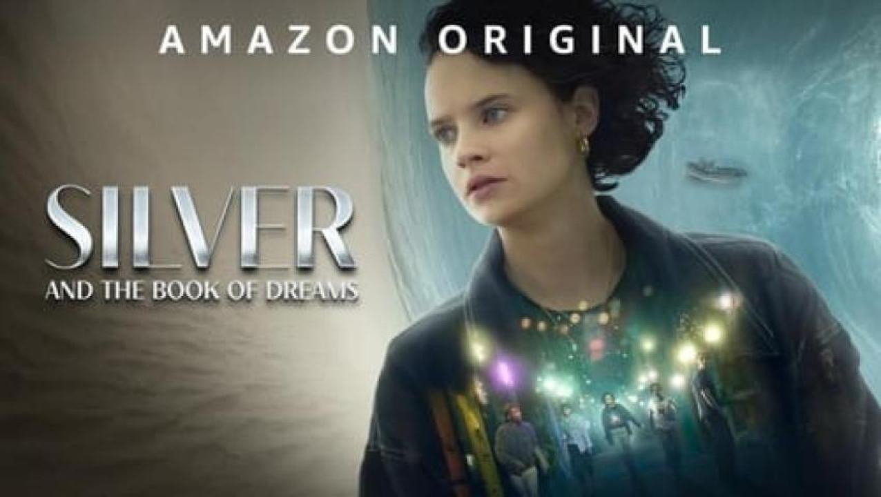 مشاهدة فيلم Silver and the Book of Dreams 2023 مترجم 