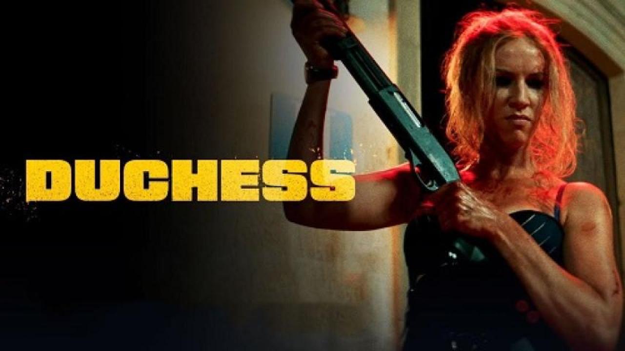 مشاهدة فيلم Duchess 2024 مترجم 