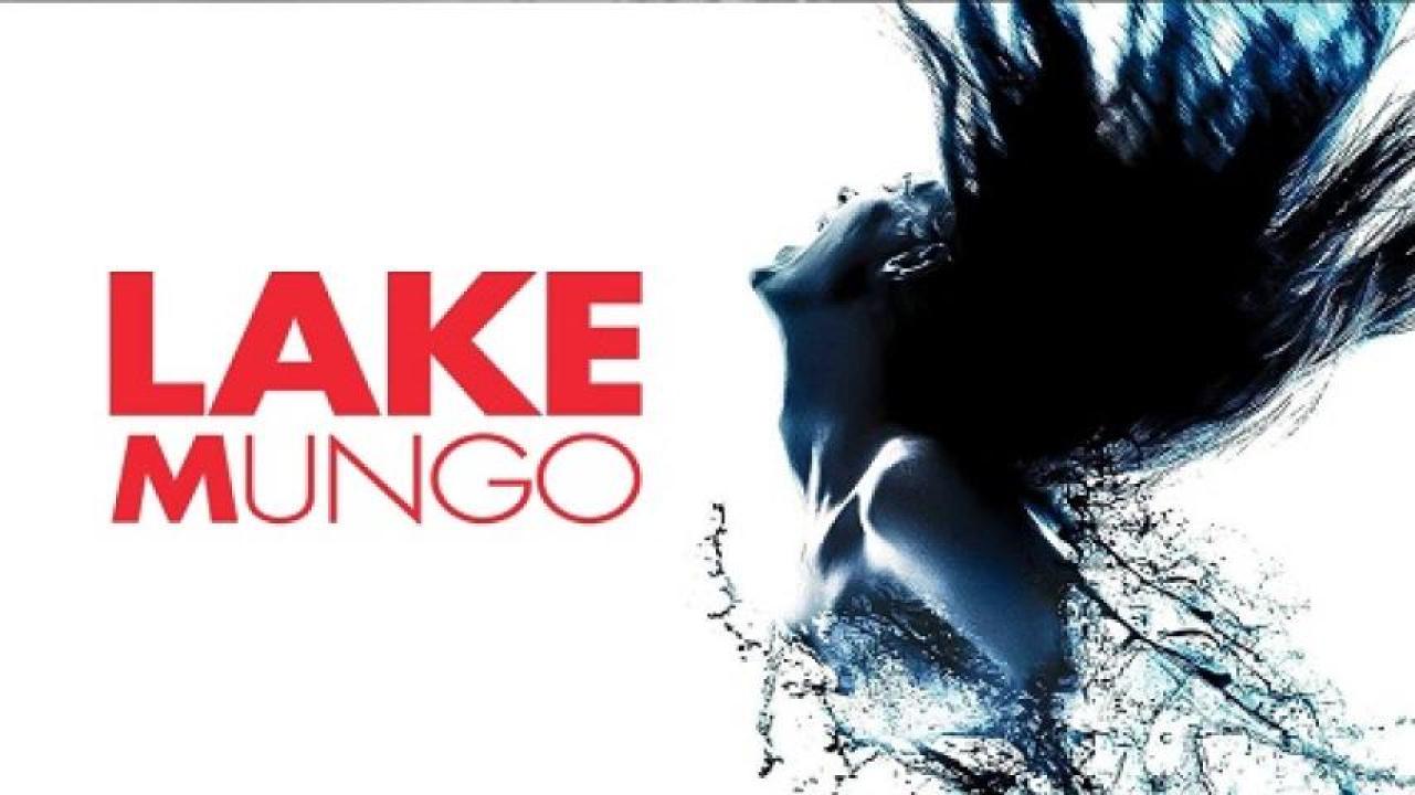 مشاهدة فيلم Lake Mungo 2008 مترجم 