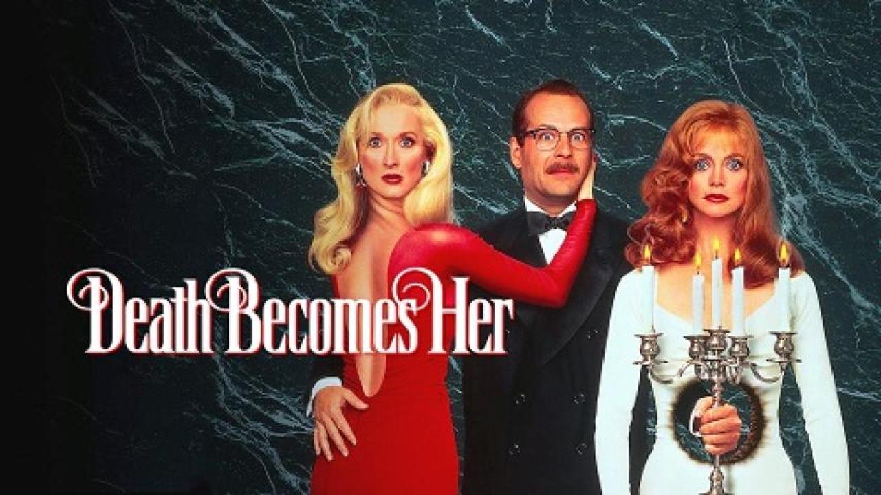 مشاهدة فيلم Death Becomes Her 1992 مترجم 