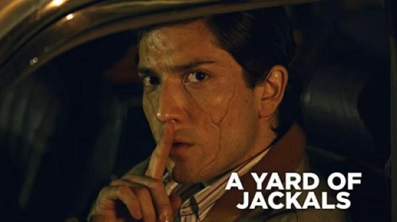 مشاهدة فيلم A Yard Of Jackals 2024 مترجم 