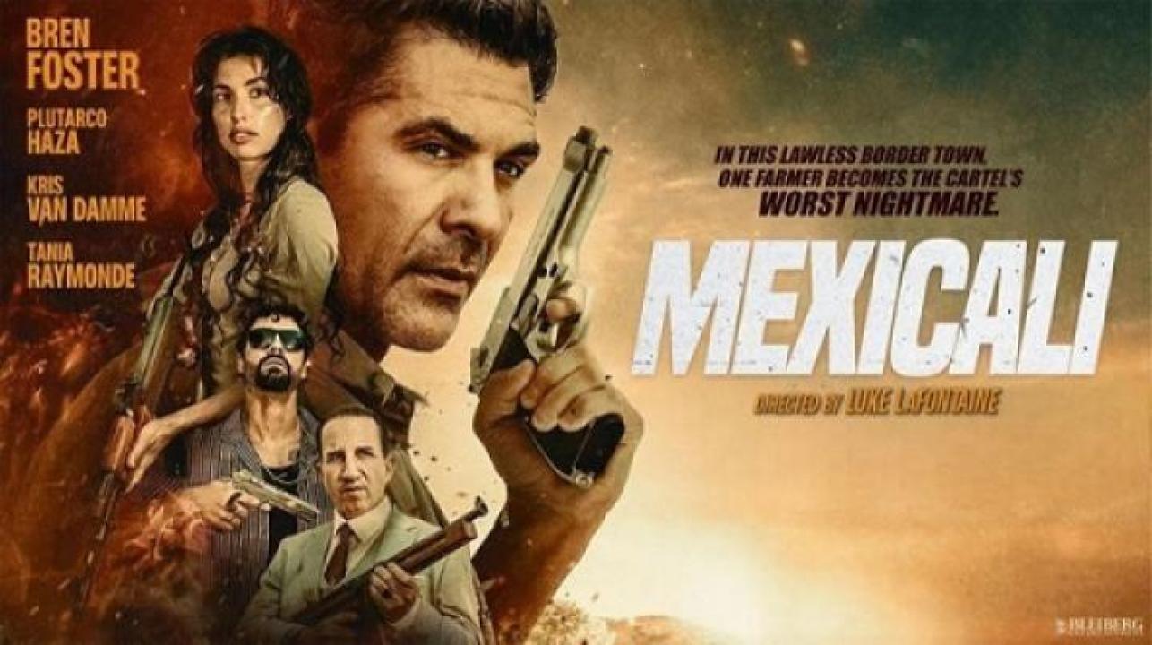 مشاهدة فيلم Mexicali 2026 مترجم 
