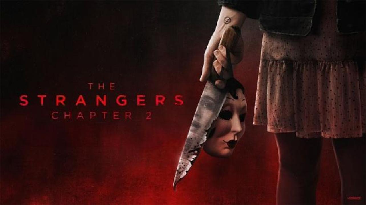 مشاهدة فيلم The Strangers Chapter 2 2025 مترجم 